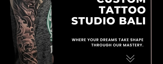 Custom Tattoo Studio Bali