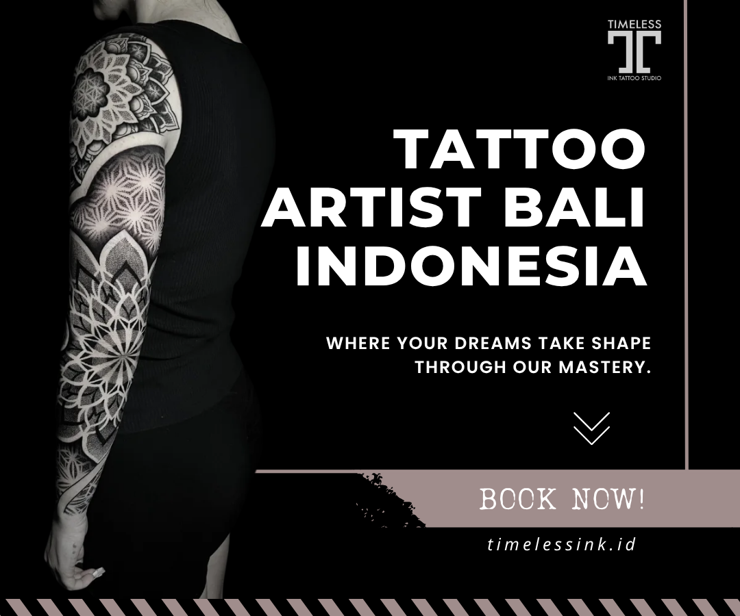 Tattoo Artist Bali Indonesia Bringing Your Ideas to Life